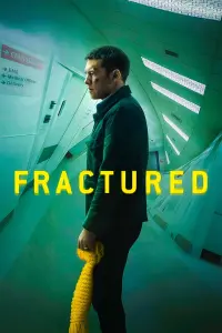 Poster to the movie "Fractured" #109363