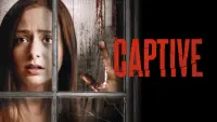 Backdrop to the movie "Captive" #164567