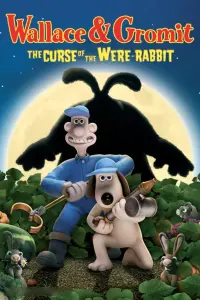 Poster to the movie "Wallace & Gromit: The Curse of the Were-Rabbit" #242971