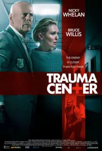 Poster to the movie "Trauma Center" #126070