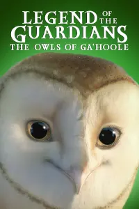 Poster to the movie "Legend of the Guardians: The Owls of Ga