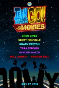 Poster to the movie "Teen Titans Go! To the Movies" #224460