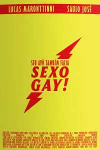 Poster to the movie "Seu Avô Também Fazia Sexo Gay" #525144