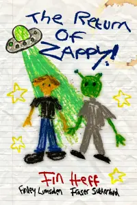 Poster to the movie "The Return Of Zappy" #200045