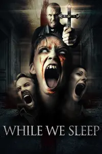 Poster to the movie "While We Sleep" #467550