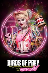 Poster to the movie "Birds of Prey (and the Fantabulous Emancipation of One Harley Quinn)" #34904