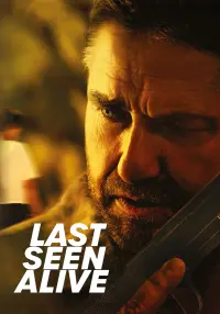 Poster to the movie "Last Seen Alive" #51602