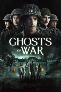 Poster to the movie "Ghosts of War" #114881