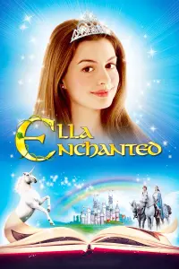 Poster to the movie "Ella Enchanted" #287799