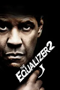 Poster to the movie "The Equalizer 2" #266500