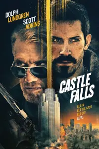 Poster to the movie "Castle Falls" #357580