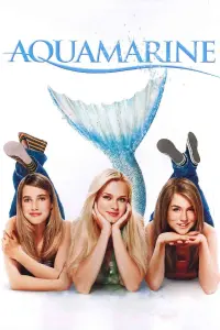 Poster to the movie "Aquamarine" #139611