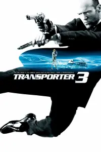 Poster to the movie "Transporter 3" #73277