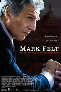 Poster to the movie "Mark Felt: The Man Who Brought Down the White House" #151321