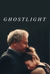 Poster to the movie "Ghostlight" #596867