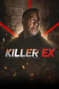 Poster to the movie "Killer Ex" #641847