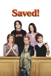 Poster to the movie "Saved!" #285220