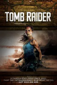 Poster to the movie "Tomb Raider" #319606