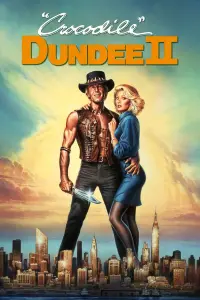 Poster to the movie "Crocodile Dundee II" #126458