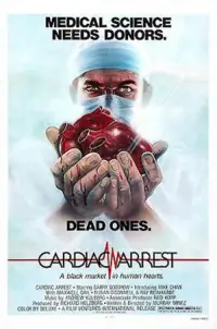 Poster to the movie "Cardiac Arrest" #500491