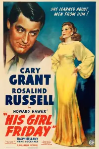 Poster to the movie "His Girl Friday" #112356