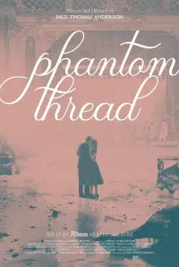 Poster to the movie "Phantom Thread" #76950