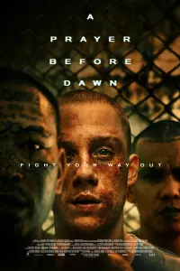 Poster to the movie "A Prayer Before Dawn" #115635