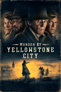 Poster to the movie "Murder at Yellowstone City" #318945