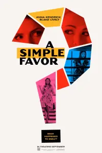 Poster to the movie "A Simple Favor" #273701