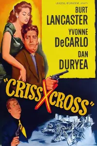 Poster to the movie "Criss Cross" #590496