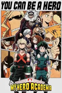 Poster to the movie "My Hero Academia" #446026