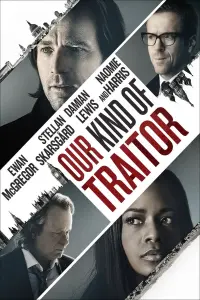 Poster to the movie "Our Kind of Traitor" #306933