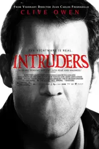 Poster to the movie "Intruders" #153633