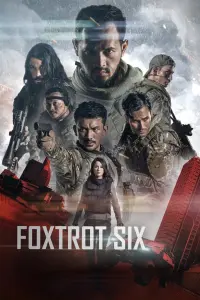 Poster to the movie "Foxtrot Six" #170689