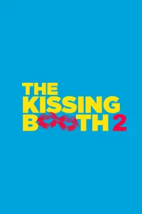 Poster to the movie "The Kissing Booth 2" #52962