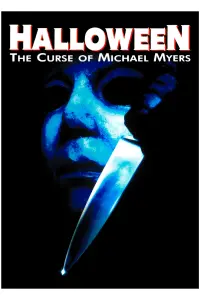 Poster to the movie "Halloween: The Curse of Michael Myers" #98235