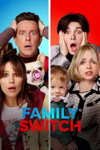 Poster to the movie "Family Switch" #23358