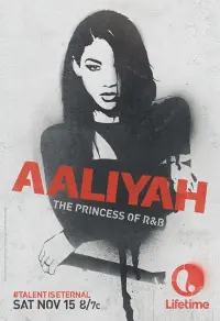 Poster to the movie "Aaliyah: The Princess of R&B" #640096