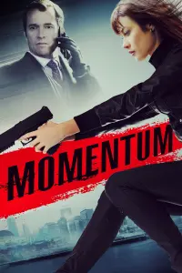 Poster to the movie "Momentum" #136955