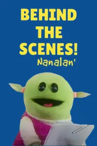 Poster to the movie "Behind the Scenes Screen Test with the Cast of Nanalan