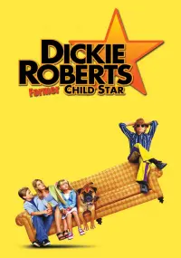 Poster to the movie "Dickie Roberts: Former Child Star" #137396