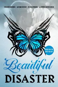 Poster to the movie "Beautiful Disaster" #50456