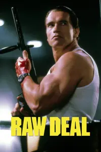 Poster to the movie "Raw Deal" #340377