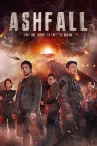 Poster to the movie "Ashfall" #262974