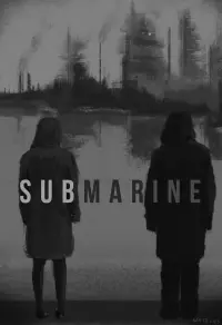 Poster to the movie "Submarine" #572348