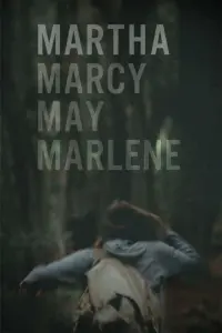 Poster to the movie "Martha Marcy May Marlene" #140315