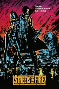 Poster to the movie "Streets of Fire" #104283