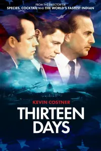 Poster to the movie "Thirteen Days" #246952