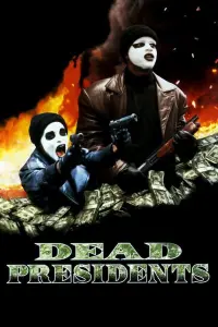 Dead Presidents