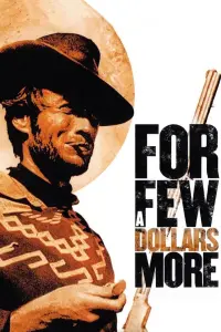 Poster to the movie "For a Few Dollars More" #370722